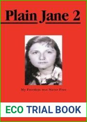 Plain Jane 2: My Freedom was Never Free