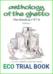 Anthology of the Gheto: The World as I C It by L. D. Da Under Ground Poet (2012-06-22)