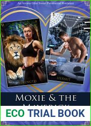 Moxie and the Maverick: (Tarot Elf Sweet Paranormal Romance) (The Arcana Glen Major Arcana Series Book 5)