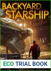 Backyard Starship (Backyard Starship, #1)