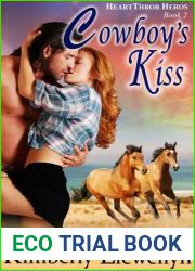 Cowboy|s Kiss (Heartthrob Heroes Series)