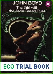 The Girl with the Jade Green Eyes