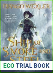 Ship of Smoke and Steel (The Wells of Sorcery, #1)
