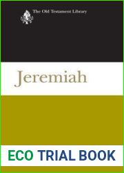 Jeremiah: A Commentary (The Old Testament Library)