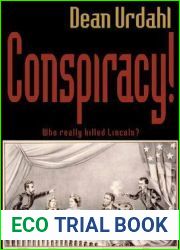 Conspiracy!: Who Really Killed Lincoln? (4) (Uprising)