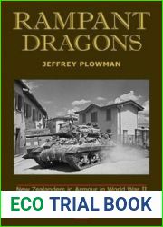 Rampant Dragons: New Zealanders in Armour in World War II