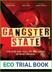 Gangster State: The Rise and Fall of the CPI(M) in West Bengal