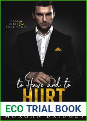 To Have and to Hurt (Down and Dirty Vows #3)