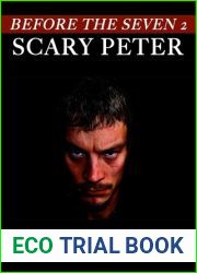 Before The Seven 2: Scary Peter