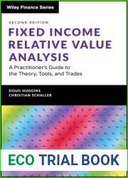 Fixed Income Relative Value Analysis, 2nd Ed.