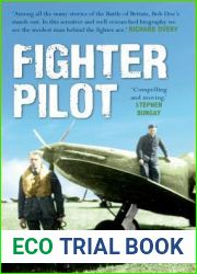Fighter Pilot: The Life of Battle of Britain Ace Bob Doe