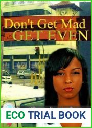 Don|t Get Mad…Get Even - Short Stories Vol. 1 (Dont Get Mad.Get Even)