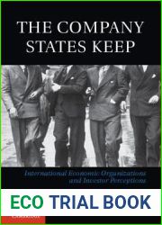 The Company States Keep: International Economic Organizations and Investor Perceptions
