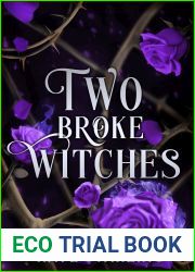 Two Broke Witches: A Sapphic Fantasy Romance (Witchmates Book 1)