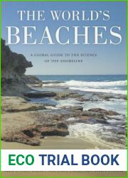 The World|s Beaches: A Global Guide to the Science of the Shoreline