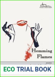 Hemming Flames (Swenson Poetry Award)