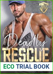 Deadly Rescue (Agile Security and Rescue Book 2)