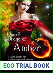 Onyx Dragons - Amber: A Dragon Alien Friends-to-Lovers Romance (7 Virgin Brides for 7 Weredragon Billionaires Book 4)