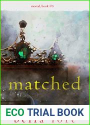 Matched (Mortal, #3)
