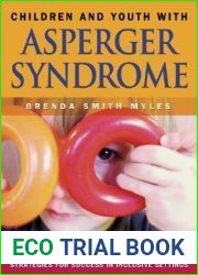 Children and Youth With Asperger Syndrome: Strategies for Success in Inclusive Settings