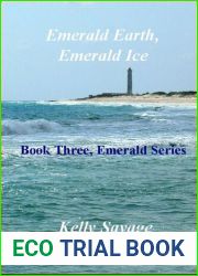 Emerald Earth, Emerald Ice