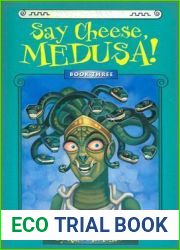 Say Cheese, Medusa! (Myth-O-Mania, #3)