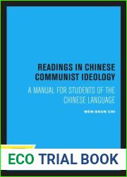 Readings in Chinese Communist Ideology: A Manual for Students of the Chinese Language