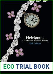 Heirlooms: A Collection of Short Stories
