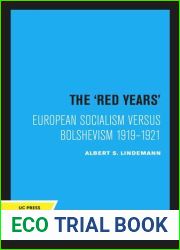 The Red years: European socialism versus bolshevism, 1919-1921