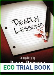 Deadly Lessons