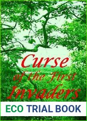 Curse of the First Invaders