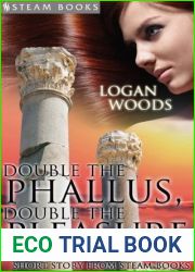 Double the Phallus, Double the Pleasure