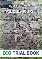 Twohundredandfourpoems (Essential Poets series Book 186)