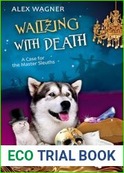 Waltzing with Death (A Case for the Master Sleuths Book 8)