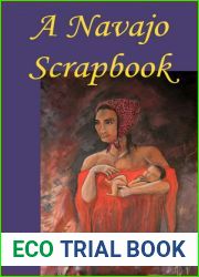 A Navajo Scrapbook: Snapshots and Observations