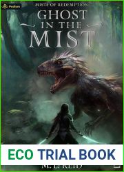 Ghost in the Mist: A Post-Apocalyptic LitRPG (Mists of Redemption Book 2)