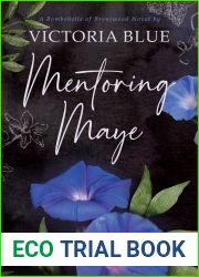 Mentoring Maye (Bombshells of Brentwood #2)