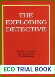 The Exploding Detective