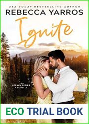 Ignite (Legacy, #0.75)