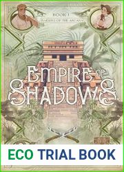 Empire of Shadows (Raiders of the Arcana, #1)