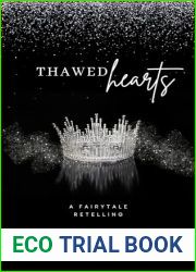 Thawed Hearts: An Evergreen Romance