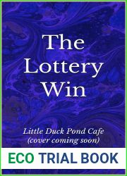 The Lottery Win (Little Duck Pond Cafe #28)