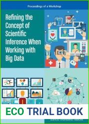 Refining the Concept of Scientific Inference When Working with Big Data: Proceedings of a Workshop