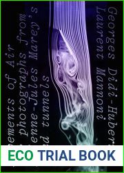 Movements of Air: The Photographs from Etienne-Jules Marey|s Wind Tunnels