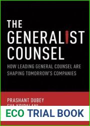 The Generalist Counsel: How Leading General Counsel are Shaping Tomorrow|s Companies