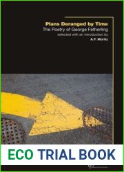 Plans Deranged by Time: The Poetry of George Fetherling