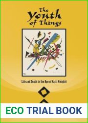 The Youth of Things