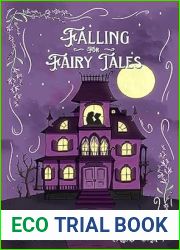 Falling For Fairy Tales