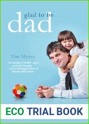 Glad to Be Dad: A Call to Fatherhood