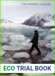 The Farewell Glacier